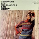 DON CHERRY Symphony For Improvisers album cover