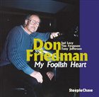 DON FRIEDMAN My Foolish Heart album cover