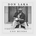 DON LAKA Uno Mundo album cover