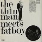 DON LANPHERE Don Lanphere Quintet / Wardell Gray Quartet ‎: The Thin Man Meets Fat Boy Vol. II album cover