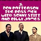 DON PATTERSON Don Patterson With Sonny Stitt And Billy James : The Boss Men album cover