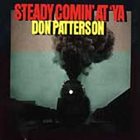 DON PATTERSON Steady Comin' At 'Ya album cover