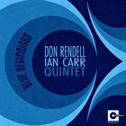 DON RENDELL Don Rendell - Ian Carr Quintet : Blue Beginnings album cover