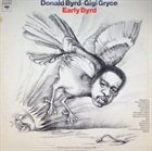 DONALD BYRD Early Byrd (with Gigi Gryce) album cover