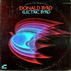 DONALD BYRD Electric Byrd album cover