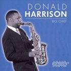 DONALD HARRISON Big Chief album cover