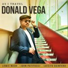 DONALD VEGA As I Travel album cover