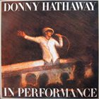 DONNY HATHAWAY In Performance album cover