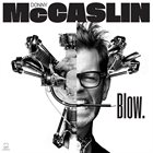 DONNY MCCASLIN Blow. album cover