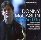 DONNY MCCASLIN Give And Go album cover