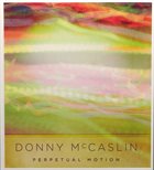 DONNY MCCASLIN Perpetual Motion album cover