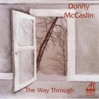 DONNY MCCASLIN The Way Through album cover