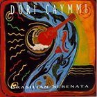 DORI CAYMMI Brasilian Serenata album cover