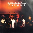 DORI CAYMMI Dori, Nana, Danilo  & Dorival – Família Caymmi album cover