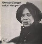 DOROTHY DONEGAN Makin' Whoopee album cover