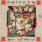 DOTSERO Out Of Hand album cover