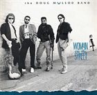 DOUG MACLEOD The Doug MacLeod Band : Woman In The Street album cover
