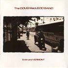 DOUG MACLEOD The Doug MacLeod Band ‎: 54th And Vermont album cover