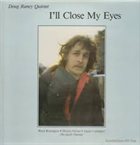 DOUG RANEY I'll Close My Eyes album cover