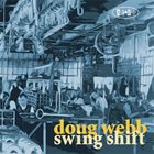 DOUG WEBB Swing Shift album cover