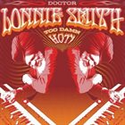 DR LONNIE SMITH Too Damn Hot! album cover