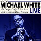 DR. MICHAEL WHITE (CLARINET) Live album cover