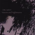 DR. MINT Visions And Nightmares album cover