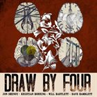 DRAW BY FOUR Draw By Four album cover