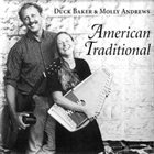 DUCK BAKER Duck Baker and Molly Andrews : American Traditional album cover