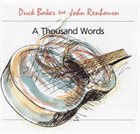 DUCK BAKER Duck Baker Feat. John Renbourn ‎: A Thousand Words album cover