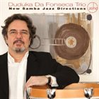 DUDUKA DA FONSECA New Samba Jazz Directions album cover