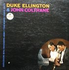 DUKE ELLINGTON Duke Ellington & John Coltrane album cover