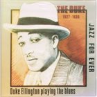 DUKE ELLINGTON Duke Ellington  Playing The Blues 1927-1939 album cover