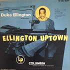 DUKE ELLINGTON Ellington Uptown (aka Hi-Fi Ellington Uptown) album cover