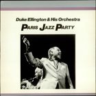 DUKE ELLINGTON Paris Jazz Party album cover