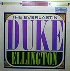 DUKE ELLINGTON The Everlastin' Duke Ellington album cover