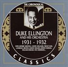 DUKE ELLINGTON The Chronological Duke Ellington And His Orchestra 1931-1932 album cover