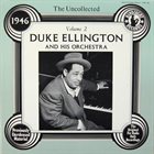 DUKE ELLINGTON The Uncollected Duke Ellington And His Orchestra Volume 2 - 1946 album cover