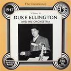 DUKE ELLINGTON The Uncollected Duke Ellington And His Orchestra Volume 4 - 1947 album cover