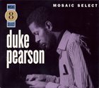 DUKE PEARSON Mosaic Select 8: Duke Pearson album cover