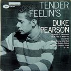 DUKE PEARSON Tender Feelin's album cover