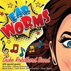 DUKE ROBILLARD Ear Worms album cover