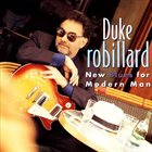 DUKE ROBILLARD New Blues For Modern Man album cover
