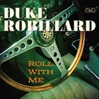 DUKE ROBILLARD Roll With Me album cover
