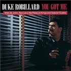 DUKE ROBILLARD You Got Me album cover
