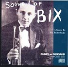 DUKES OF DIXIELAND (1975) Sounds Of Bix album cover