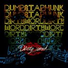 DUMPSTAPHUNK Dirty Word album cover