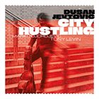 DUŠAN JEVTOVIĆ City Hustling album cover