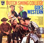 DUTCH SWING COLLEGE BAND Dutch Swing College Goes Western album cover