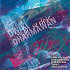 DWIKI DHARMAWAN — So Far So Close album cover